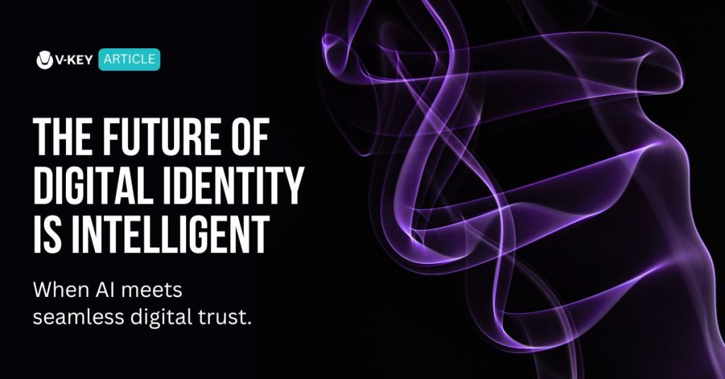 Redefining Digital Identity with AI | V-Key ID