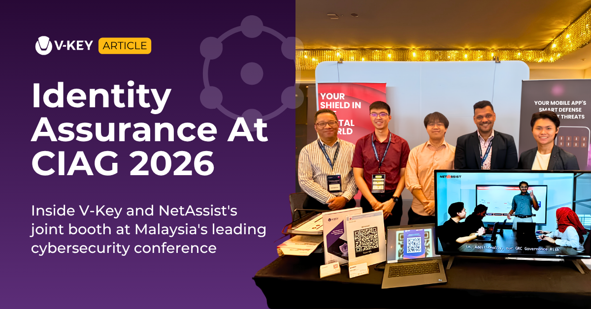 V-Key Partners with NetAssist to Bring Identity Assurance to CIAG 2026